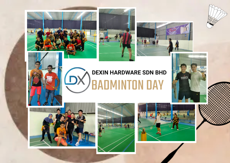 Badminton Event @ Dexin Hardware Sdn Bhd